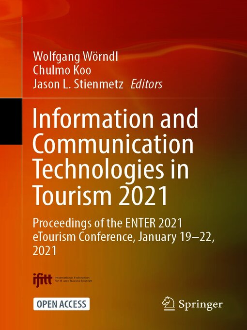 Title details for Information and Communication Technologies in Tourism 2021 by Wolfgang Wörndl - Available